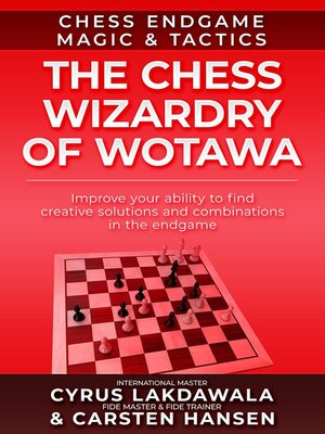 cover image of The Chess Wizardry of Wotawa